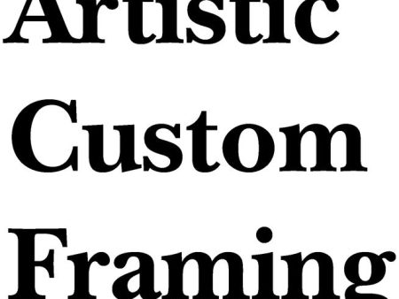 Artistic Custom Framing For Cheap